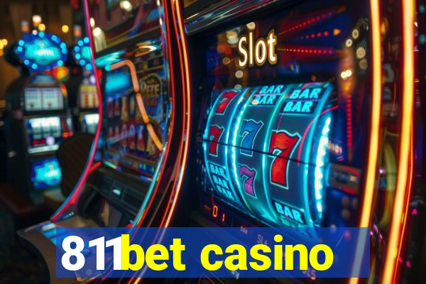 811bet casino